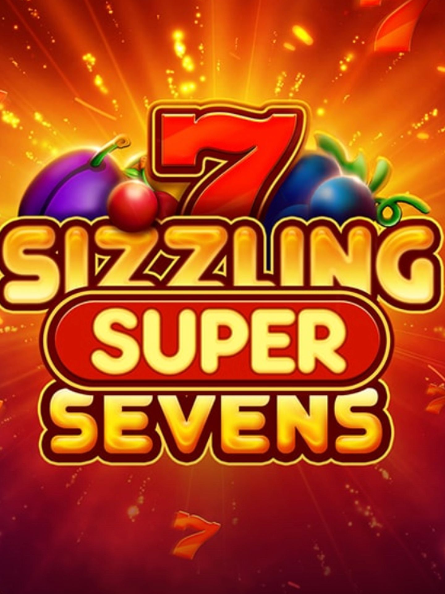Sizzling Super Sevens