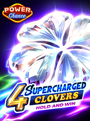 4 Supercharged Clovers: Hold and Win