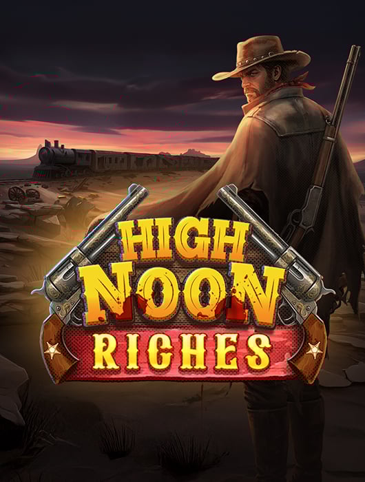 High Noon Riches