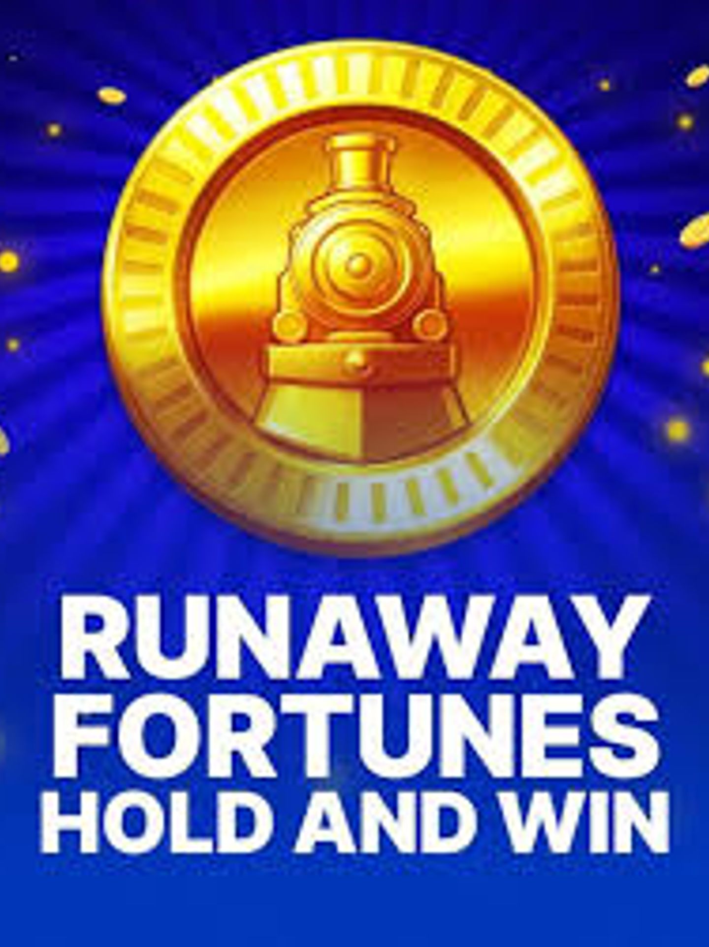 Runaway Fortunes Hold and Win