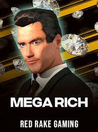 Mega Rich