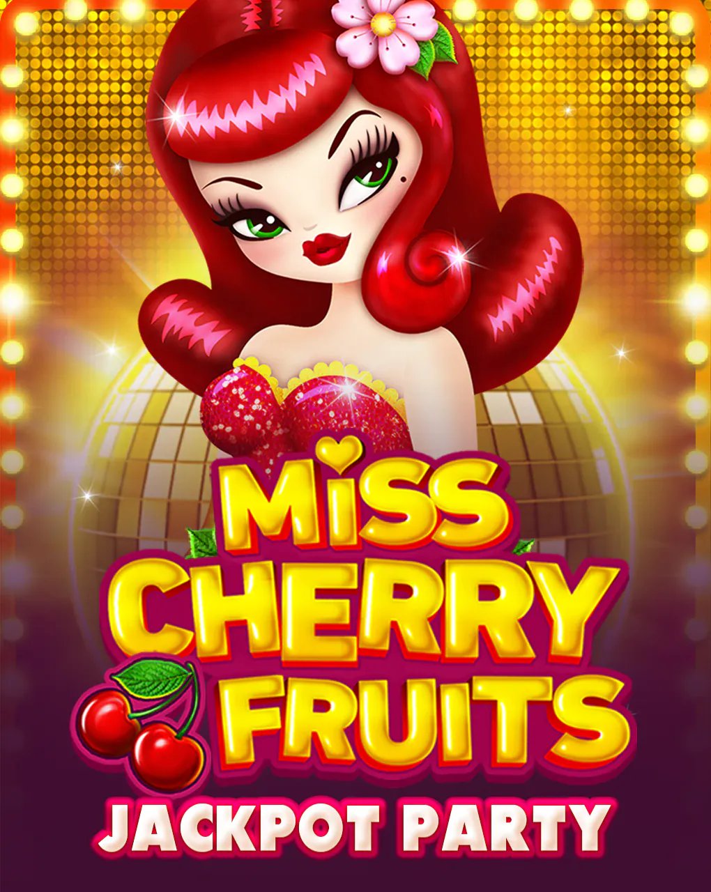 Miss Cherry Fruits Jackpot Party