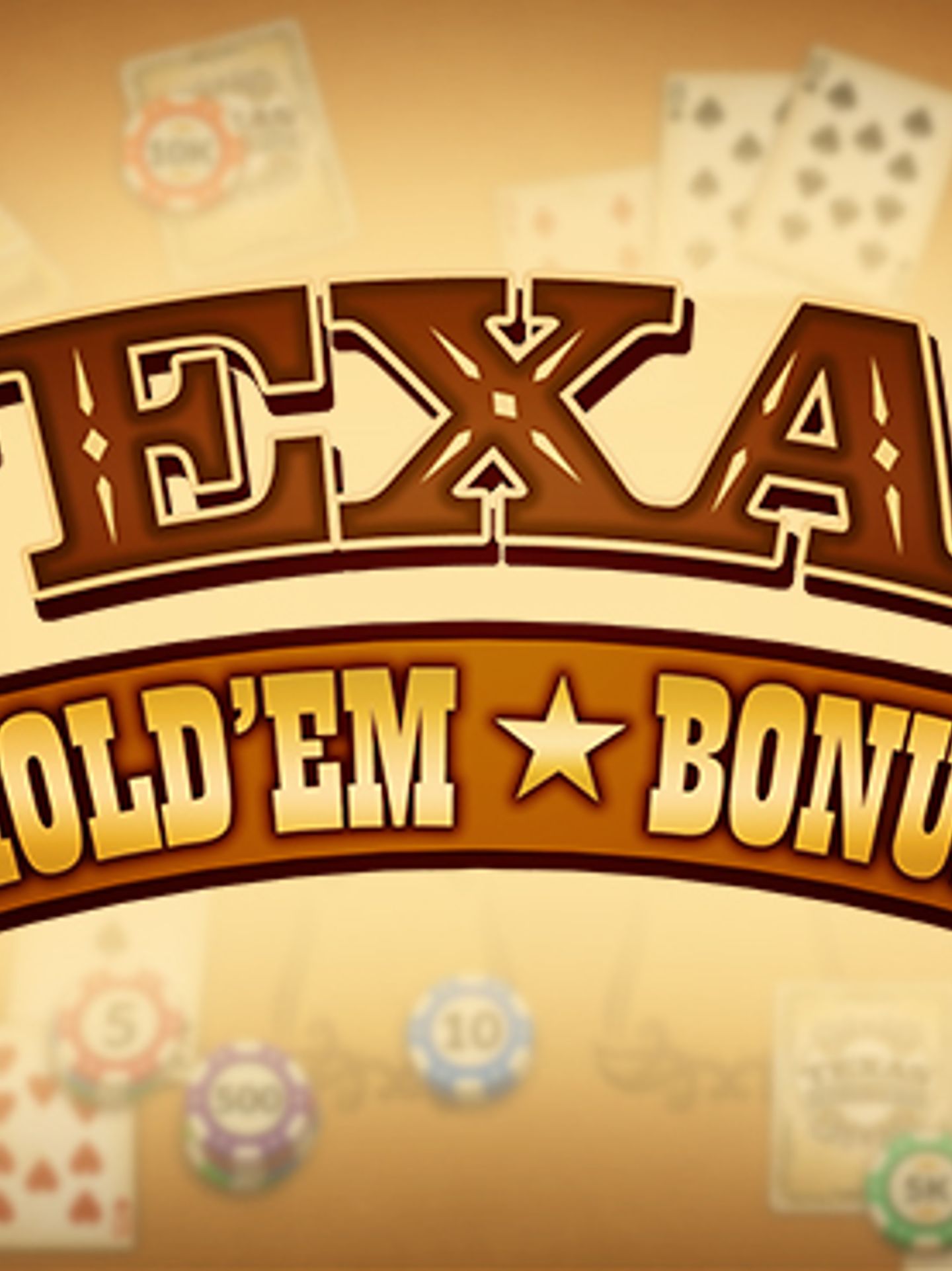 TEXAS HOLD'EM BONUS