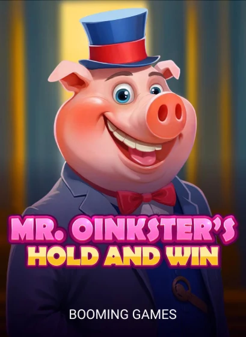 Mr. Oinksters Hold and Win