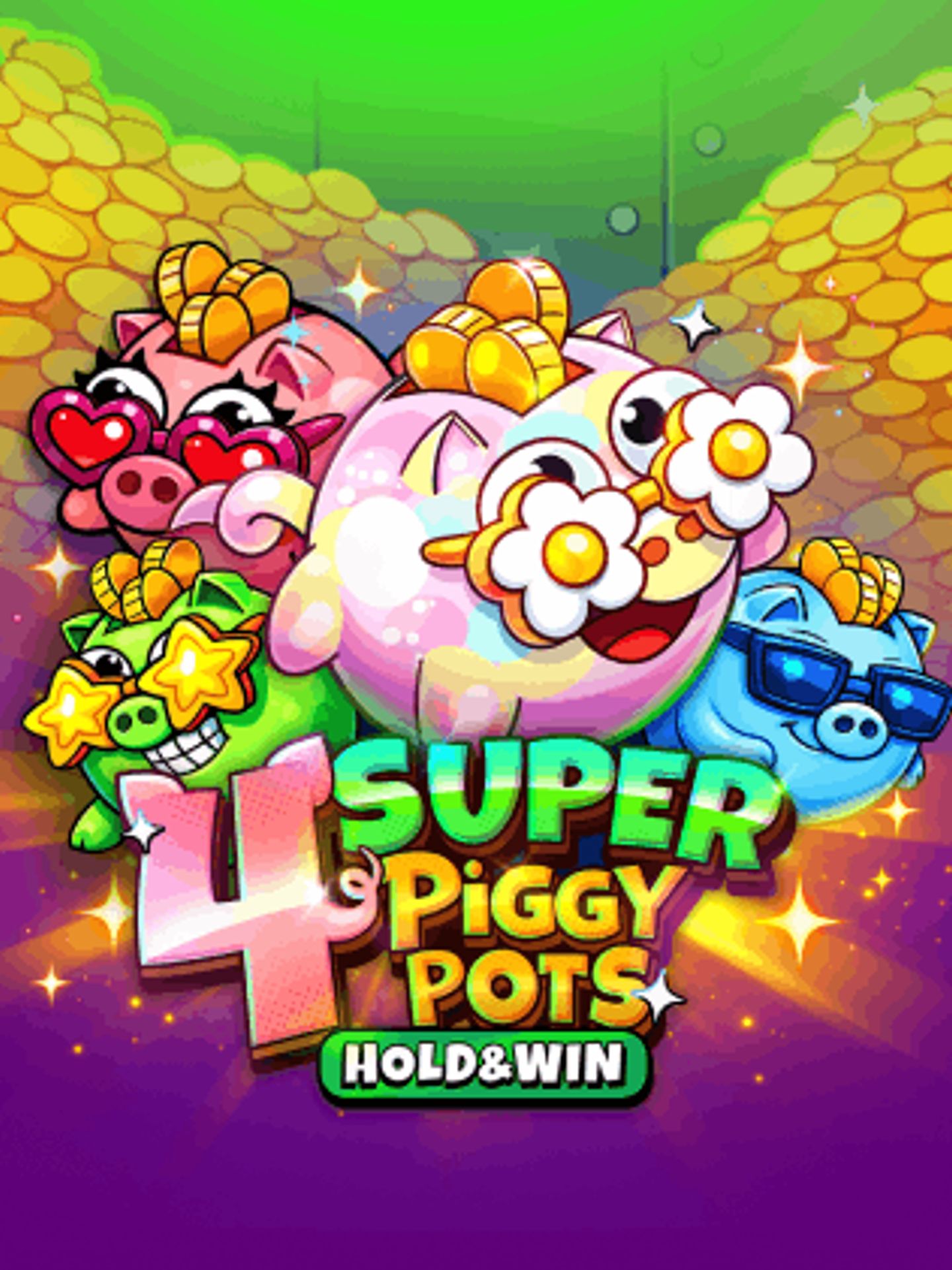 4 Super Piggypots: Hold&Win