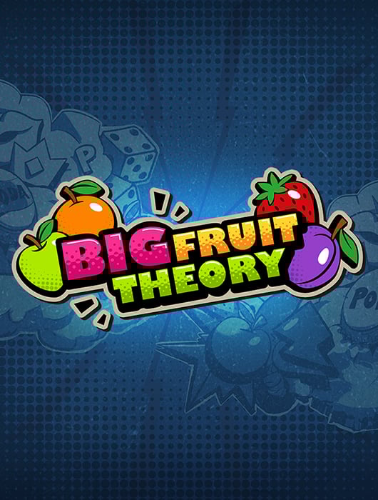 Big Fruit Theory