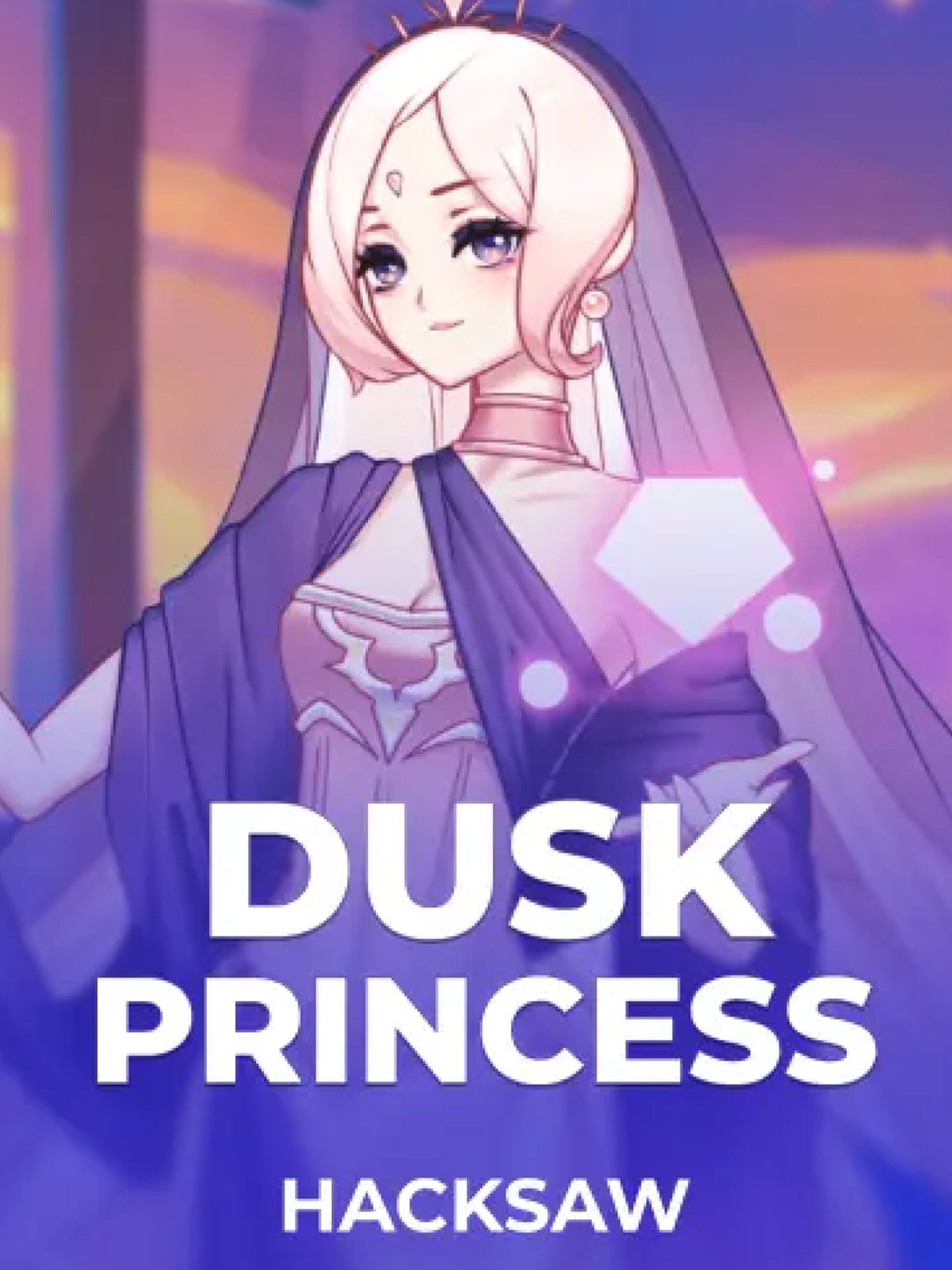 Dusk Princess