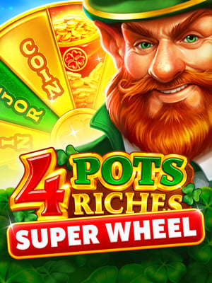 4 Pots Riches: Super Wheel