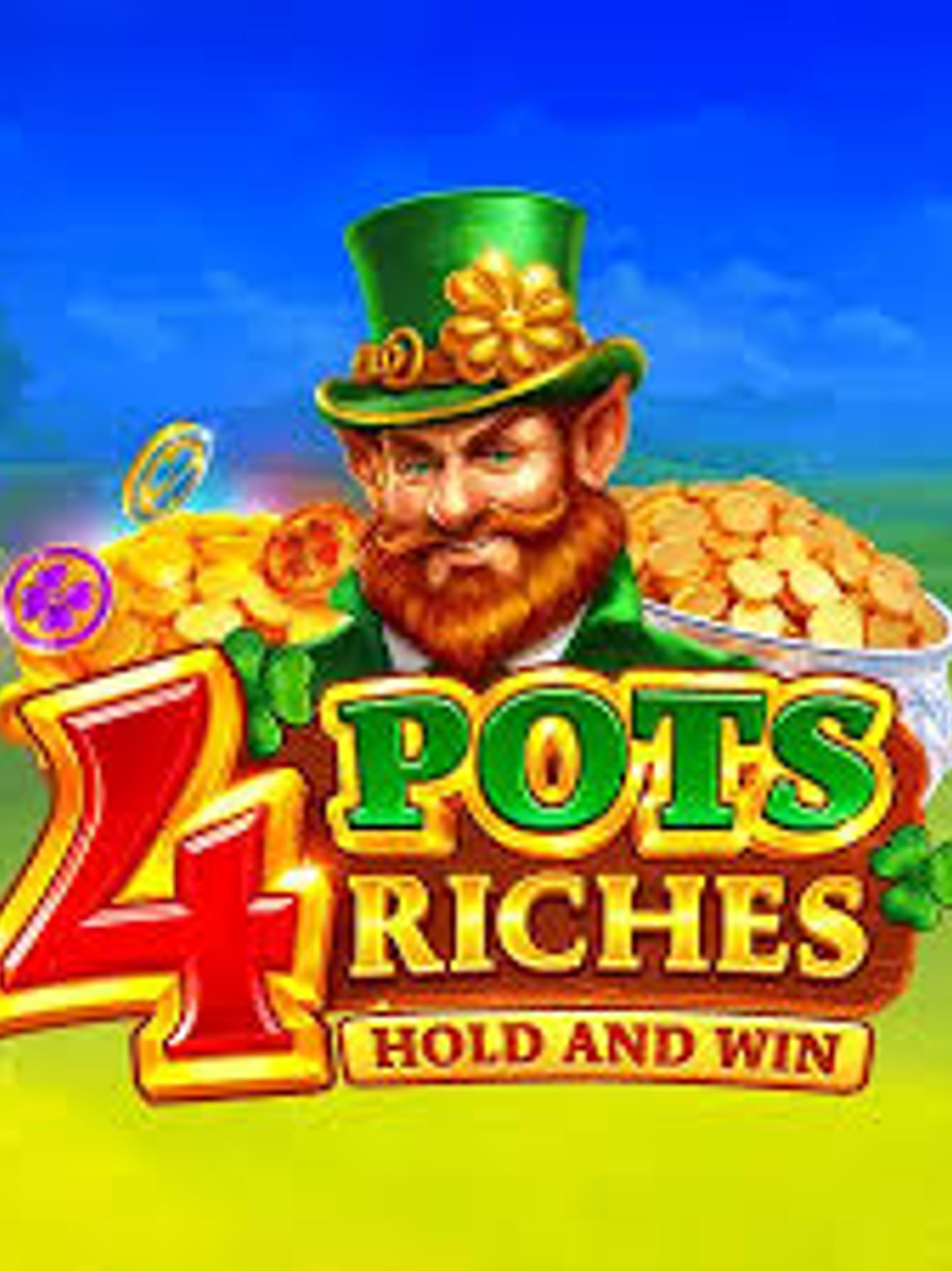 4 Pots Riches: Hold and Win