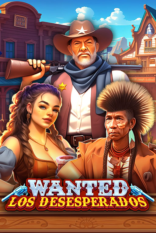 Wanted: Los Desesperados
