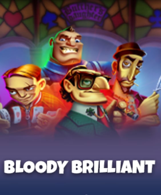 Bloody Brilliant