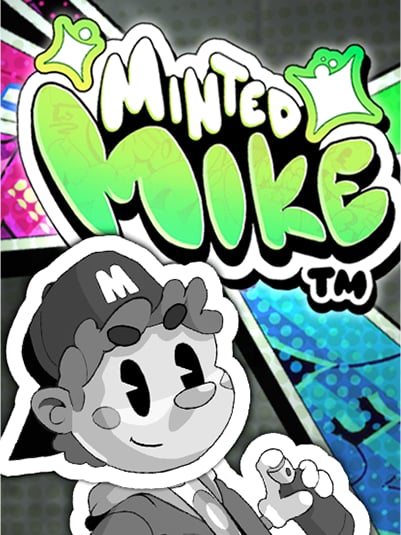 Minted Mike