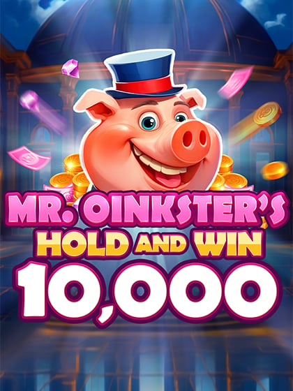 Mr. Oinkster's Hold and Win 10,000