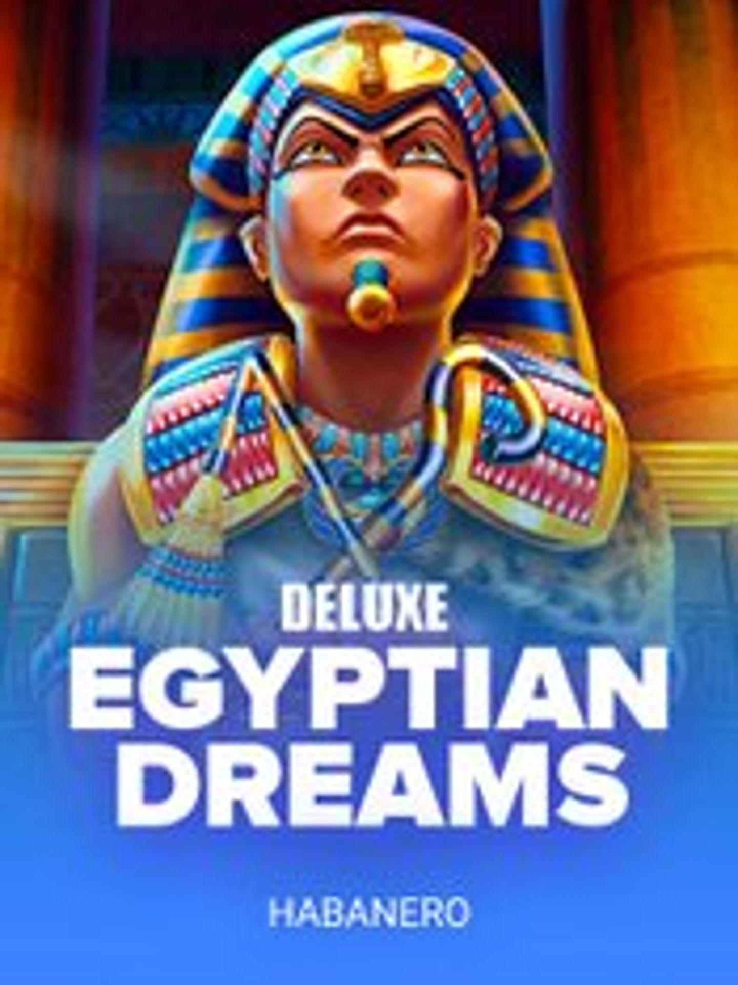 Egyptian Dreams Deluxe