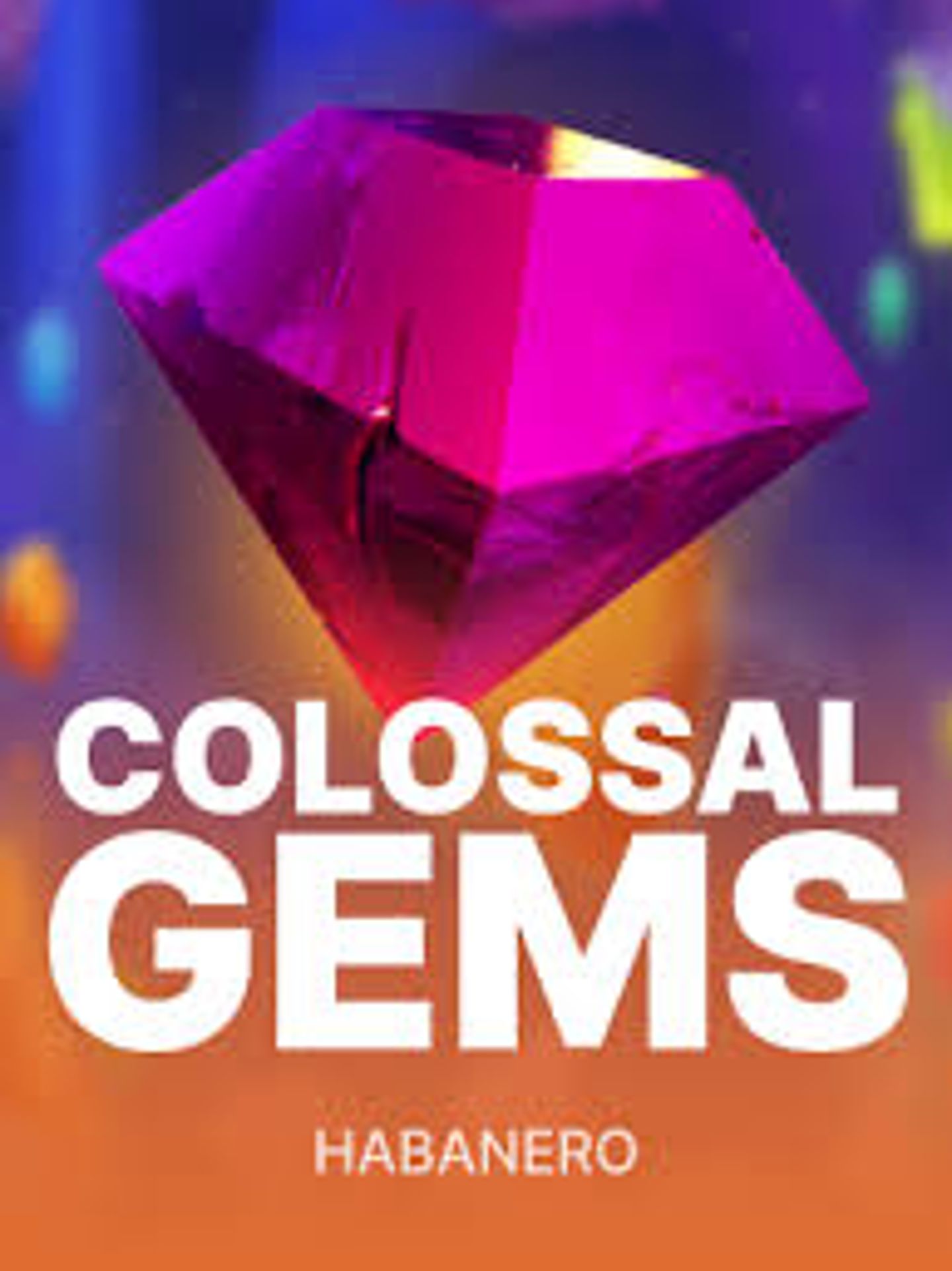 Colossal Gems