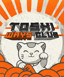 Toshi Ways Club
