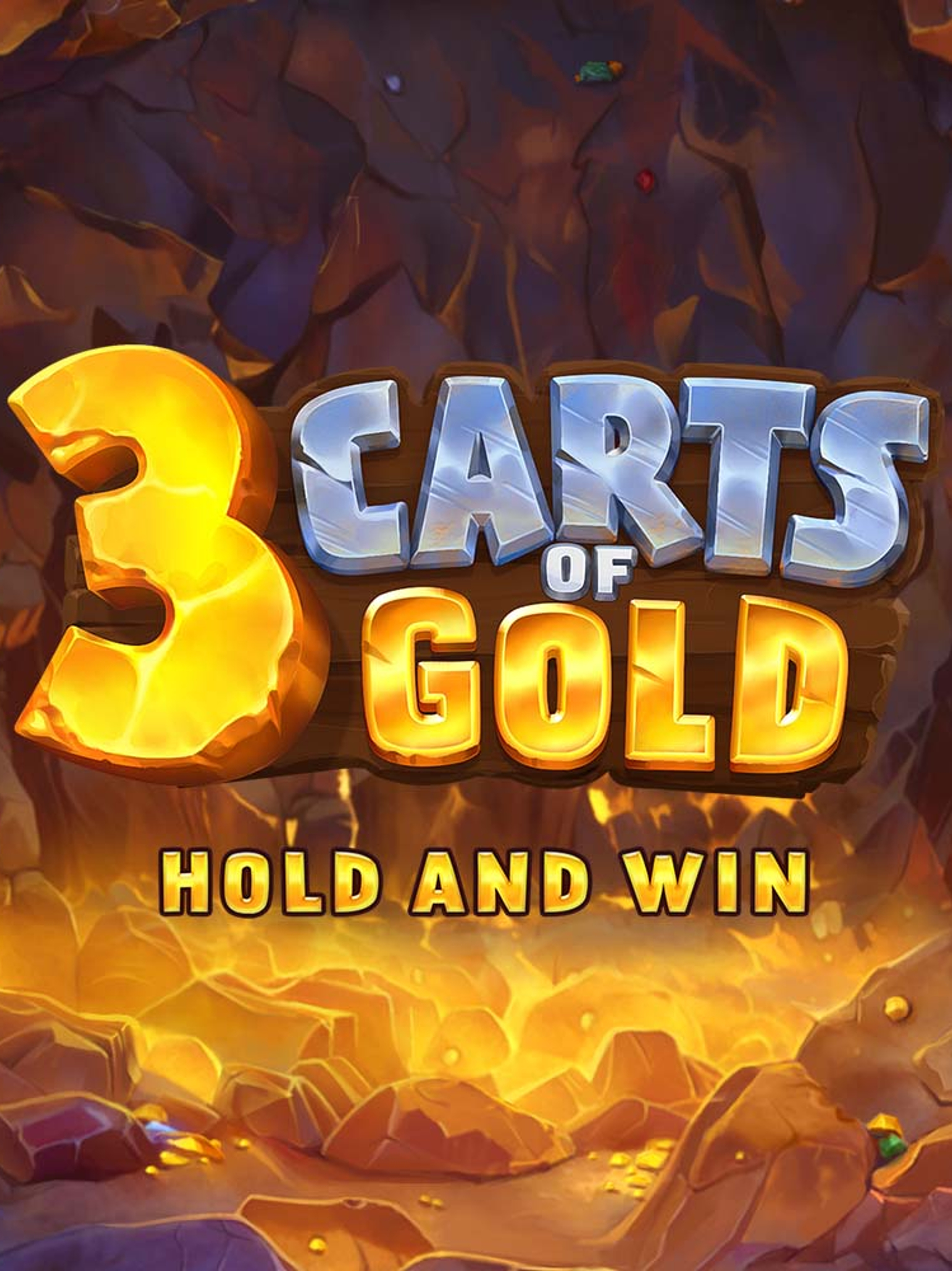 3 carts of gold hold and win