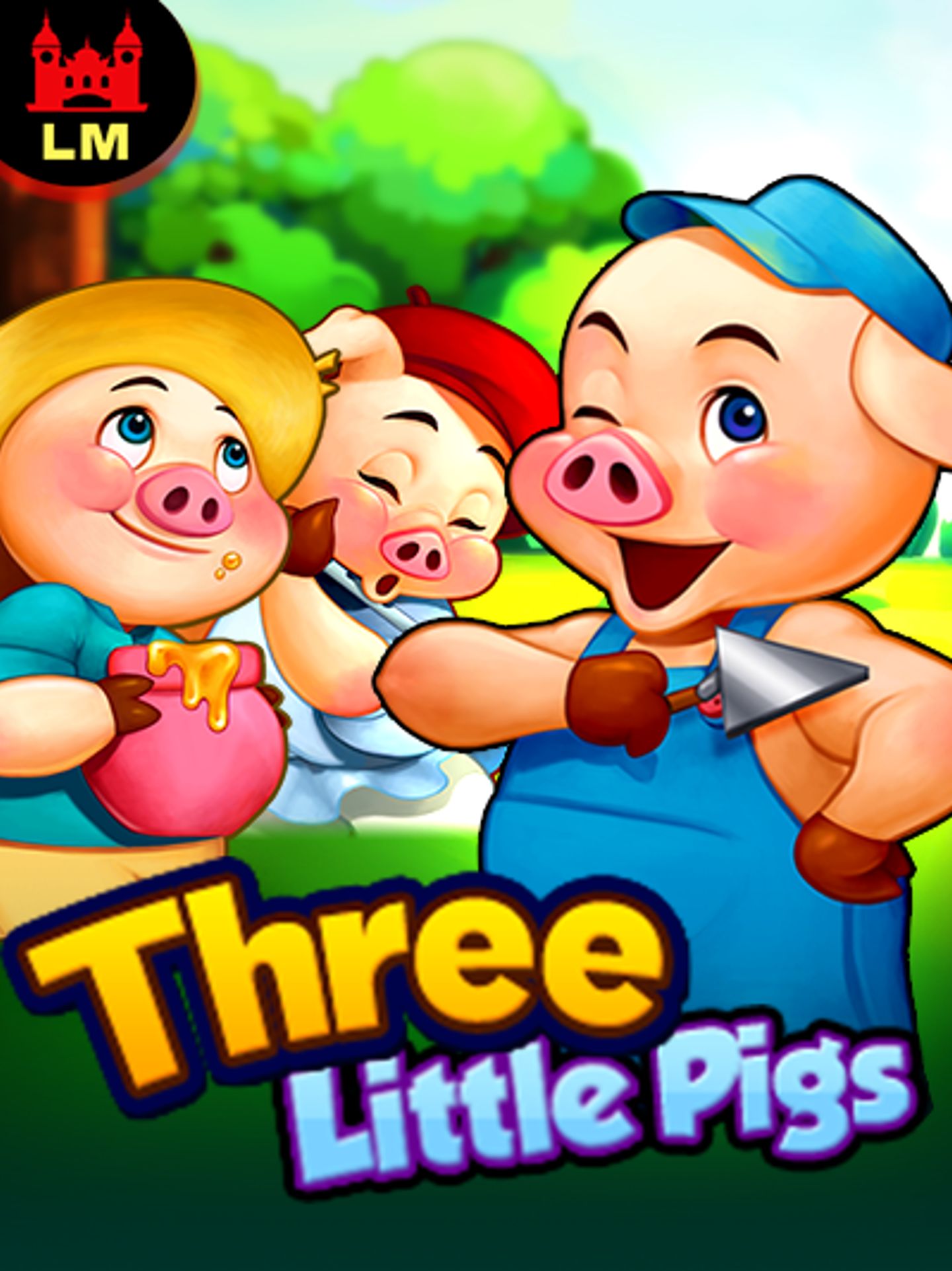Three Little Pigs