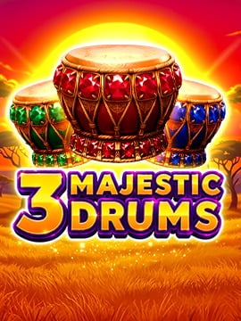 3 Majestic Drums
